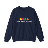 Load image into Gallery viewer, "All We Need Is Pickleball" 1 - Gildan 18000 Crewneck Sweatshirt