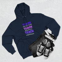 Load image into Gallery viewer, "Teach Compassion. Teach Kindness. Teach Confidence." 1 - Lane Seven LS14001 Premium Hooded Sweatshirt