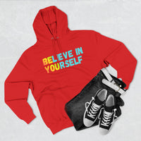 Load image into Gallery viewer, "Believe In Yourself BE YOU" 3 - Lane Seven LS14001 Premium Hooded Sweatshirt