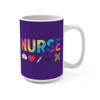 Load image into Gallery viewer, "NURSE" Tools 1 Colorful 15oz Ceramic Mug with Nurse Tools | Gift for Nurses | Printed On Demand