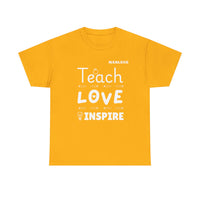 Load image into Gallery viewer, "Teach Love Inspire" 2 - Gildan 5000 Heavy Cotton Tee - PERSONALIZED