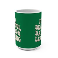 Load image into Gallery viewer, "It's a Beautiful Day For Learning" 15oz Ceramic Mug 1 — Daisy &amp; Flower Design | Teacher &amp; Classroom Gift | Printed On Demand