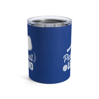 Load image into Gallery viewer, "Pickleball Legend" 1 - Tumbler 10oz
