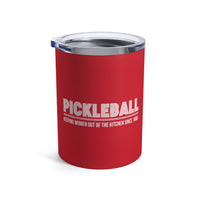 Load image into Gallery viewer, "Pickleball Keeping Women Out Of The Kitchen Since 1965" 1 - Tumbler 10oz