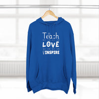 Load image into Gallery viewer, "Teach Love Inspire" 2 - Lane Seven LS14001 Premium Hooded Sweatshirt