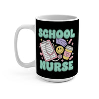 Load image into Gallery viewer, "School Nurse" 1 - Ceramic Mug 15oz - PERSONALIZED