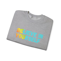 Load image into Gallery viewer, "Believe in Yourself BE YOU" 3 - Gildan 18000 Crewneck Sweatshirt