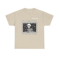 Load image into Gallery viewer, "I'll Just Wait Until It's Quiet" 1 - Gildan 5000 Heavy Cotton Tee - PERSONALIZED