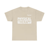 Load image into Gallery viewer, "Physical Therapy" 09a - Gildan 5000 Heavy Cotton Tee - PERSONALIZED