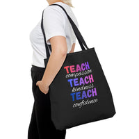 Load image into Gallery viewer, "Teach Compassion. Teach Kindness. Teach Confidence." 2 - Canvas Tote 18" x 18"
