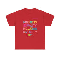 Load image into Gallery viewer, "Kindness Equality Inclusion Diversity Love" 1 - Gildan 5000 Heavy Cotton Tee - PERSONALIZED