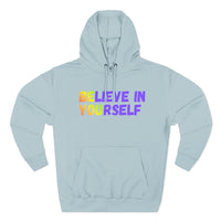 Load image into Gallery viewer, "Believe In Yourself BE YOU" 2 - Lane Seven LS14001 Premium Hooded Sweatshirt