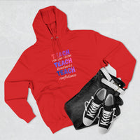 Load image into Gallery viewer, "Teach Compassion. Teach Kindness. Teach Confidence." 2 - Lane Seven LS14001 Premium Hooded Sweatshirt