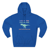 Load image into Gallery viewer, "Let's Eat Kids. Let's Eat, Kids." 2 - Punctuation Saves Lives - Lane Seven LS14001 Premium Hooded Sweatshirt