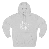 Load image into Gallery viewer, "Be Kind" 2 - Lane Seven LS14001 Premium Hooded Sweatshirt
