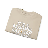 Load image into Gallery viewer, "It's a Beautiful Day For Learning" 1b - Gildan 18000 Crewneck Sweatshirt
