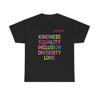 Load image into Gallery viewer, "Kindness Equality Inclusion Diversity Love" 1 - Gildan 5000 Heavy Cotton Tee - PERSONALIZED