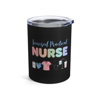 Load image into Gallery viewer, "Licensed Practical Nurse" 2 - Tumbler 10oz