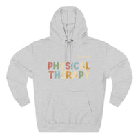 Load image into Gallery viewer, "Physical Therapy" 12a - Lane Seven LS14001 Premium Hooded Sweatshirt- PERSONALIZED