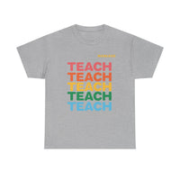Load image into Gallery viewer, "Teach" Repeat 1 - Gildan 5000 Heavy Cotton Tee - PERSONALIZED