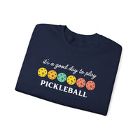 Load image into Gallery viewer, "It's a Good Day To Play Pickleball" 3 - Gildan 18000 Crewneck Sweatshirt
