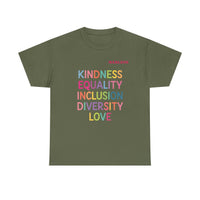 Load image into Gallery viewer, "Kindness Equality Inclusion Diversity Love" 1 - Gildan 5000 Heavy Cotton Tee - PERSONALIZED