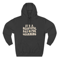 Load image into Gallery viewer, "It's a Beautiful Day for Learning" 1 - Lane Seven LS14001 Premium Hooded Sweatshirt
