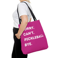 Load image into Gallery viewer, "Can't Pickleball" 3 - Sorry Can't Pickleball Bye - Canvas Tote 18" x 18"