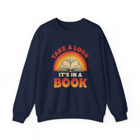 Load image into Gallery viewer, "Take a Look. It's in a Book." - Gildan 18000 Crewneck Sweatshirt
