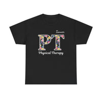 Load image into Gallery viewer, "Physical Therapy" 18a - Gildan 5000 Heavy Cotton Tee - PERSONALIZED