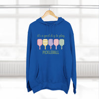 Load image into Gallery viewer, "It's a Good Day To Play Pickleball" 1 - Lane Seven LS14001 Premium Hooded Sweatshirt