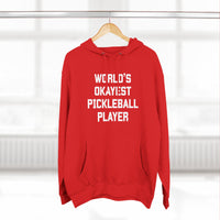 Load image into Gallery viewer, "World's Okayest Pickleball Player" 1 - Lane Seven LS14001 Premium Hooded Sweatshirt