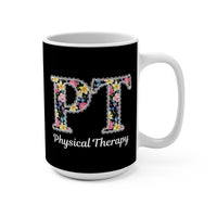Load image into Gallery viewer, "Physical Therapy" 18a - Ceramic Mug 15 oz - PERSONALIZED