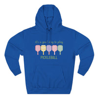 Load image into Gallery viewer, "It's a Good Day To Play Pickleball" 1 - Lane Seven LS14001 Premium Hooded Sweatshirt