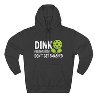 Load image into Gallery viewer, "Dink Responsibly Don't Get Smashed" 2 - Lane Seven LS14001 Premium Hooded Sweatshirt