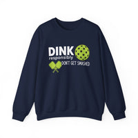 Load image into Gallery viewer, "Dink Responsibly Don't Get Smashed" 1 - Gildan 18000 Crewneck Sweatshirt