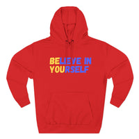 Load image into Gallery viewer, "Believe In Yourself BE YOU" 5 - Lane Seven LS14001 Premium Hooded Sweatshirt