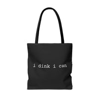 Load image into Gallery viewer, "I Dink I Can" 1 - Canvas Tote 18" x 18" - PERSONALIZED