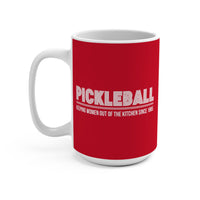 Load image into Gallery viewer, "Pickleball Keeping Women Out Of The Kitchen Since 1965" 1 15 oz Mug Ceramic Retro Pickleball Gift