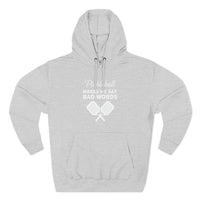 Load image into Gallery viewer, "Pickleball Makes Me Say Bad Words" 1 - Lane Seven LS14001 Premium Hooded Sweatshirt
