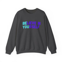 Load image into Gallery viewer, "Believe in Yourself BE YOU" 4 - Gildan 18000 Crewneck Sweatshirt