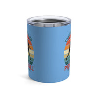 Load image into Gallery viewer, "That's What I Do I Play Pickleball and I Know Things" 2 - Tumbler 10oz