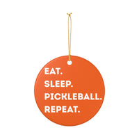 Load image into Gallery viewer, "Eat Sleep Pickleball Repeat" 1 - 3 Inch Ceramic Ornament Pickleball Gift