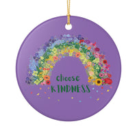 Load image into Gallery viewer, "Choose Kindness" Floral Rainbow Ornament 3 — Single‑Sided Ceramic Keepsake | Printed On Demand, Teacher &amp; Holiday Gift