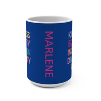 Load image into Gallery viewer, "Kindness Equality Inclusion Diversity Love" 1 - Ceramic Mug 15oz - PERSONALIZED