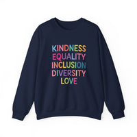 Load image into Gallery viewer, "Kindness Equality Inclusion Diversity Love" 1 - Gildan 18000 Crewneck Sweatshirt