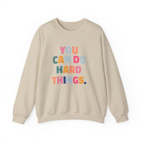Load image into Gallery viewer, "You Can Do Hard Things." 1 - Gildan 18000 Crewneck Sweatshirt