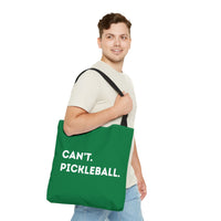 Load image into Gallery viewer, "Can't Pickleball" 2 - Canvas Tote 18" x 18"