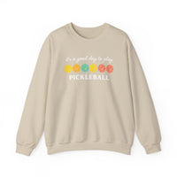 Load image into Gallery viewer, "It's a Good Day To Play Pickleball" 3 - Gildan 18000 Crewneck Sweatshirt