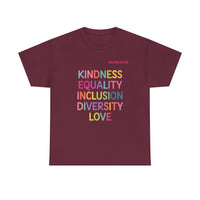 Load image into Gallery viewer, "Kindness Equality Inclusion Diversity Love" 1 - Gildan 5000 Heavy Cotton Tee - PERSONALIZED